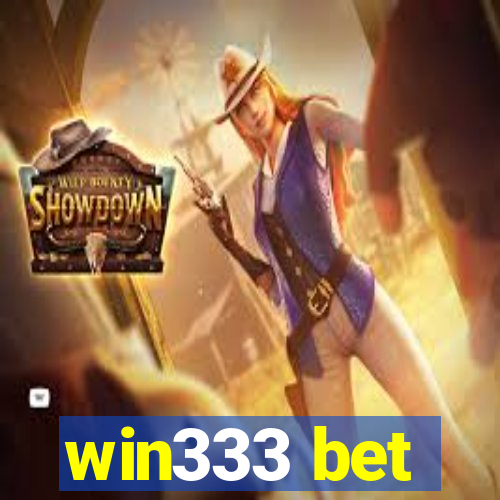 win333 bet